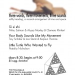 three words, three movements, three sounds