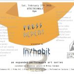 PRESS REPEAT >< In/habit Art Series [Opening Event]