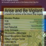 Arise and Be Vigilant: A Benefit for Ghost Ship