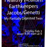 Healthy Realism, Earthkeepers, Jacobs/Genetti, My Partially Digested Twin