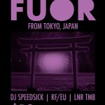 FUOR, DJ Speedsick, LNR TMB, RF/EU