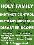 Holy Family, Instinct Control, Death Tape Super Bass, Disaster Scope